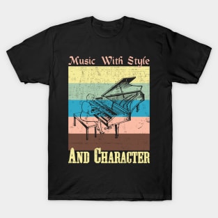 Music With Style And Character T-Shirt